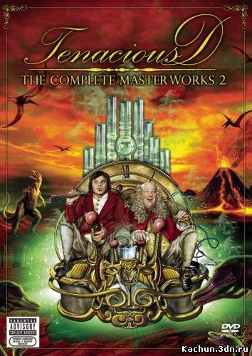 Tenacious D - The Complete Masterworks 2 (2008) BDRip