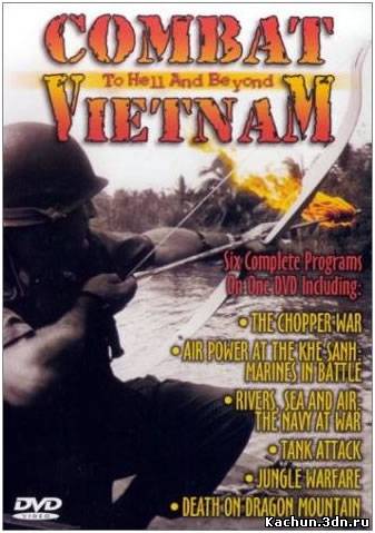 Фильм Война во Вьетнаме: В ад и даже дальше - Смотреть Онлайн