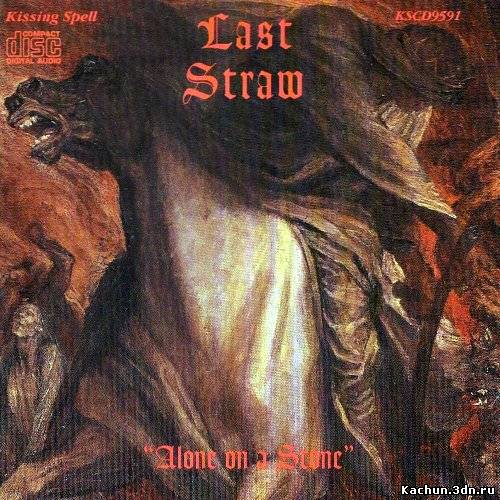 Last Straw - Alone On A Stone (2001) MP3