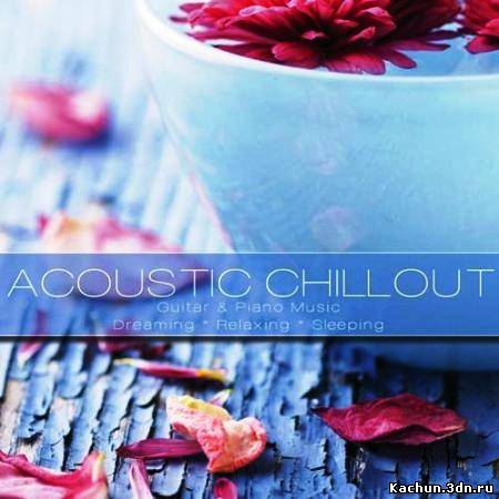 Accoustic Chillout Music (2012)