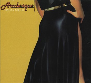 Arabesque - Friday Night ( 1978 / MP3 / 192kbps )
