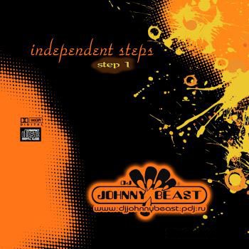 DJ Johnny Beast - Independent Steps mix (step 1) ( 2009 / MP3 / 320kbps )