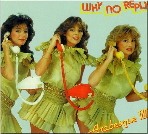Arabesque- Why No Reply ( 1982 / MP3 / 192kbps )